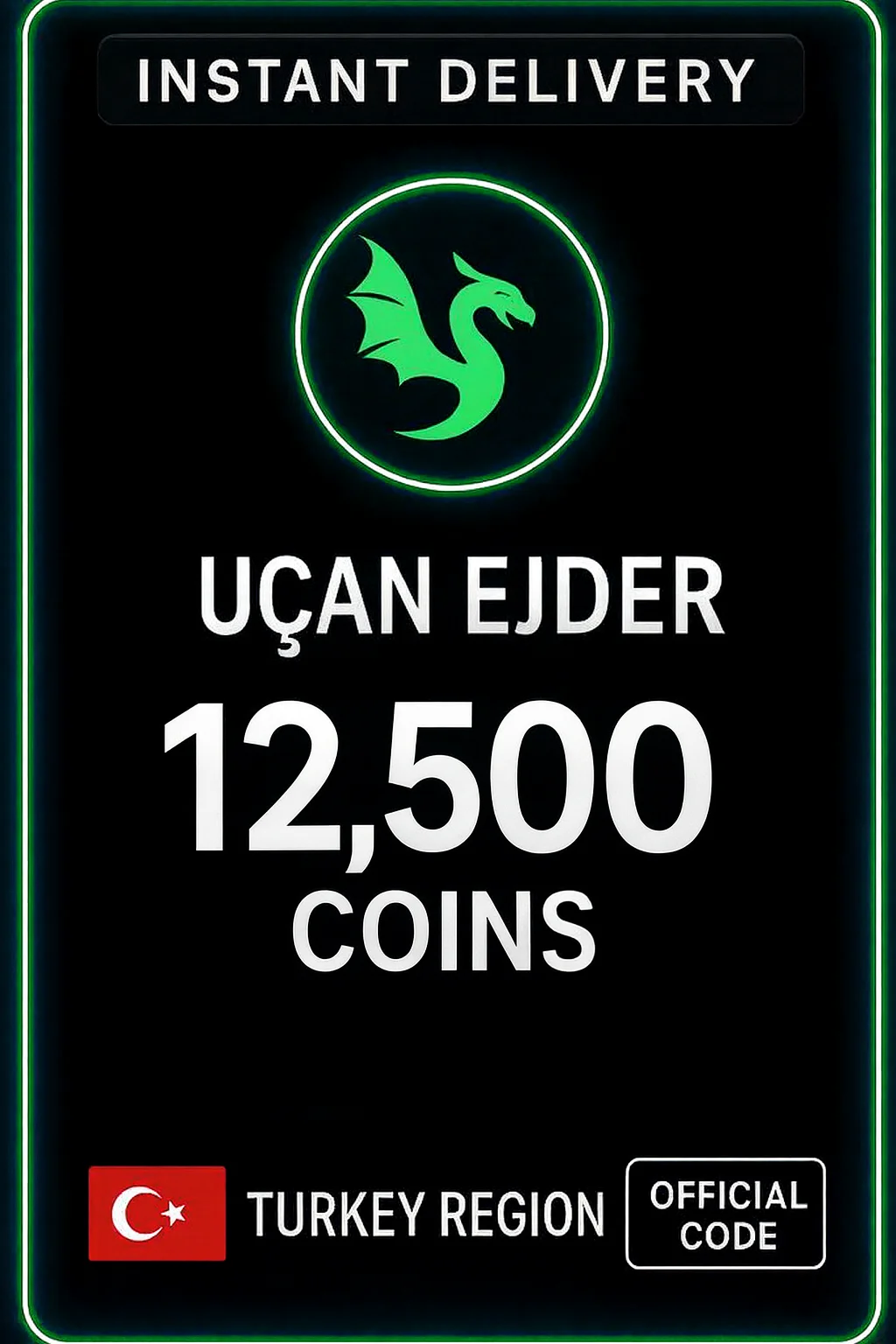 Uçan Ejder 12500 Coins