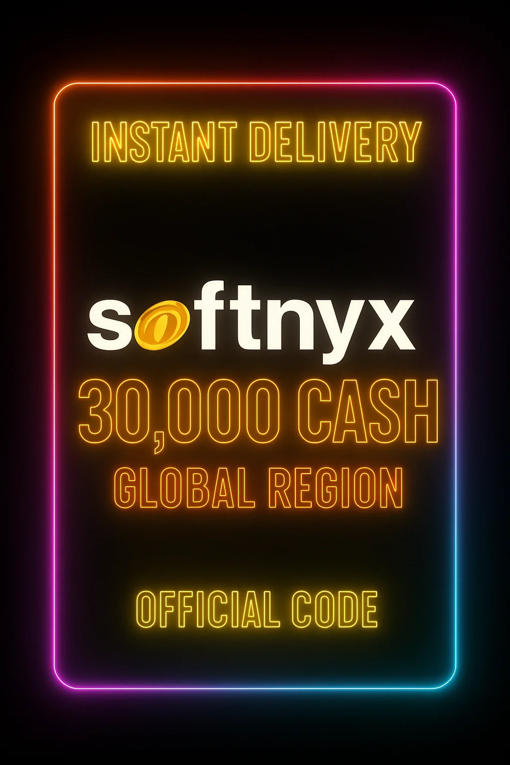 SOFTNYX 30,000 CASH (GLOBAL)