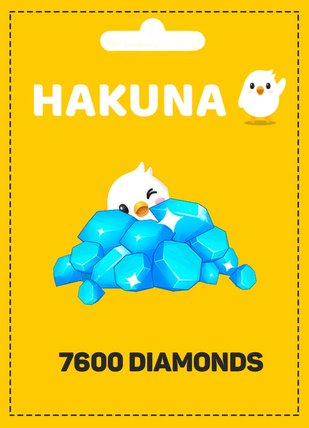 Hakuna 7600 diamonds