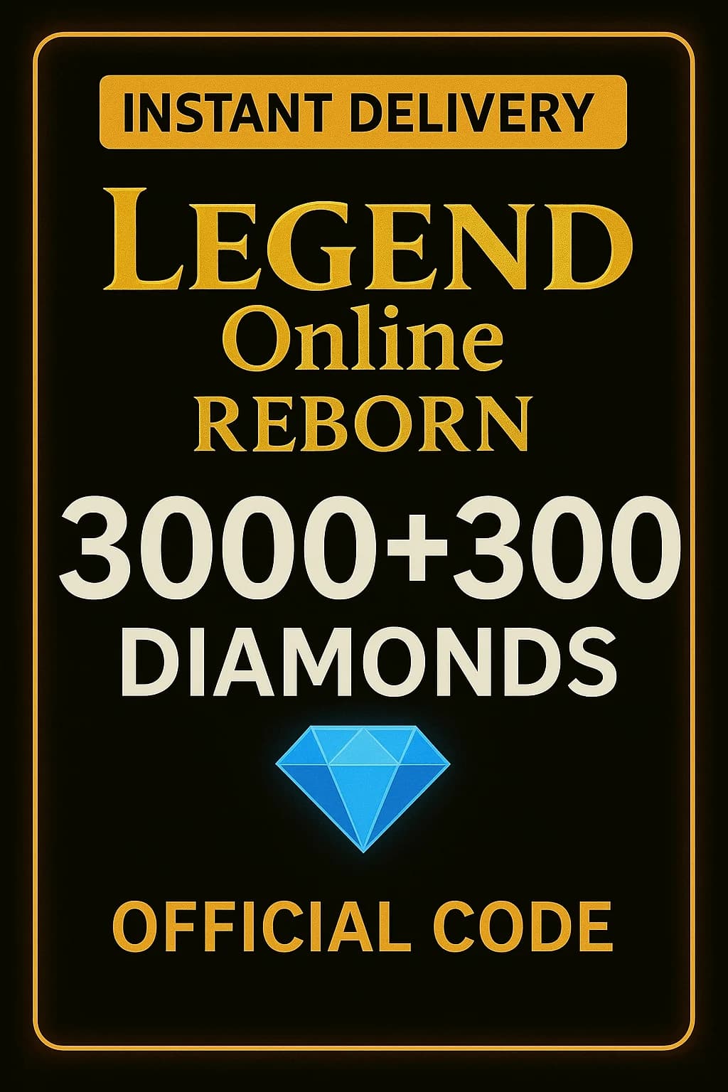 Legend Online 3000 + 300 Reborn Elmas