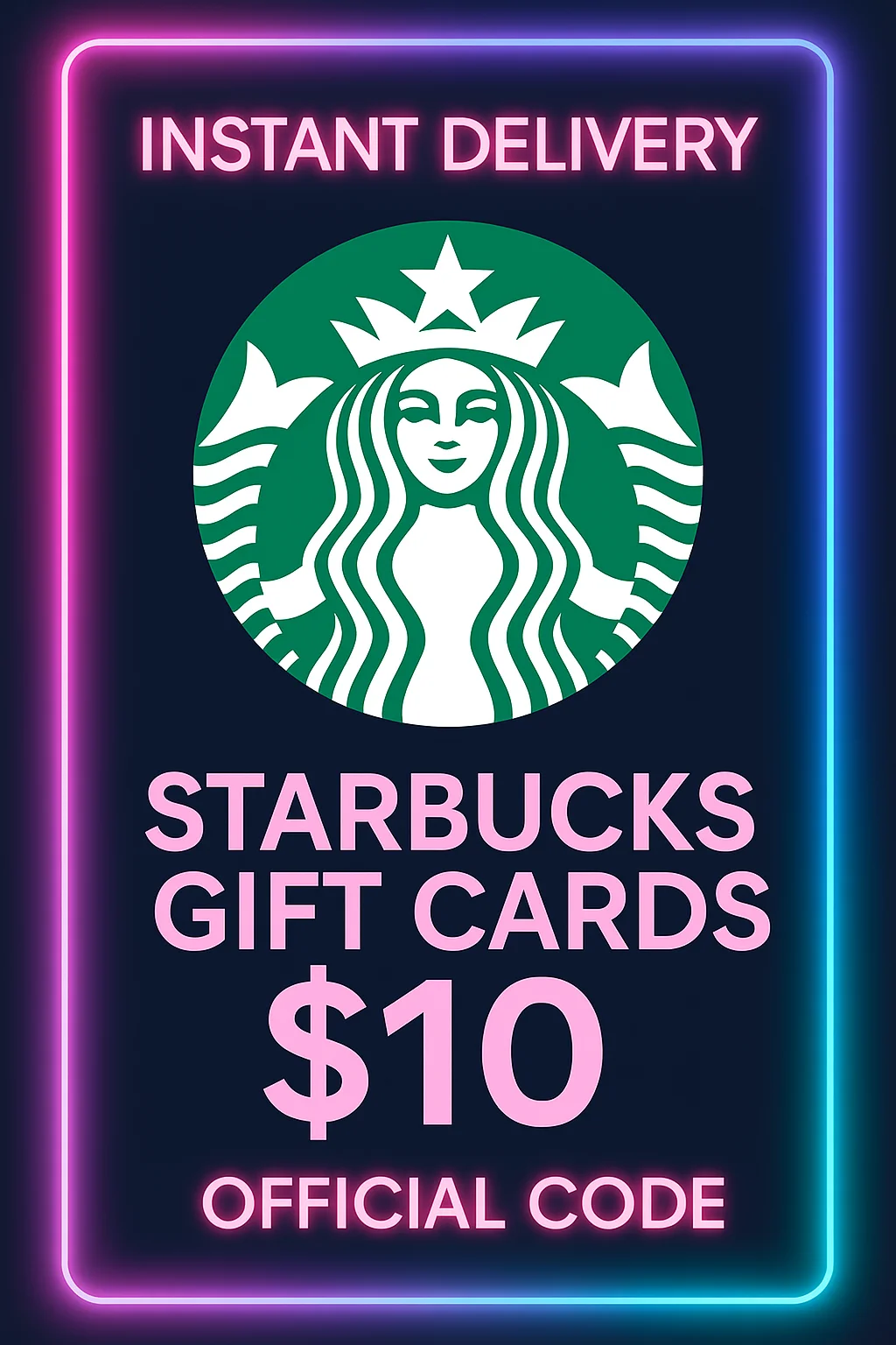 Starbucks Gift Cards - 10$