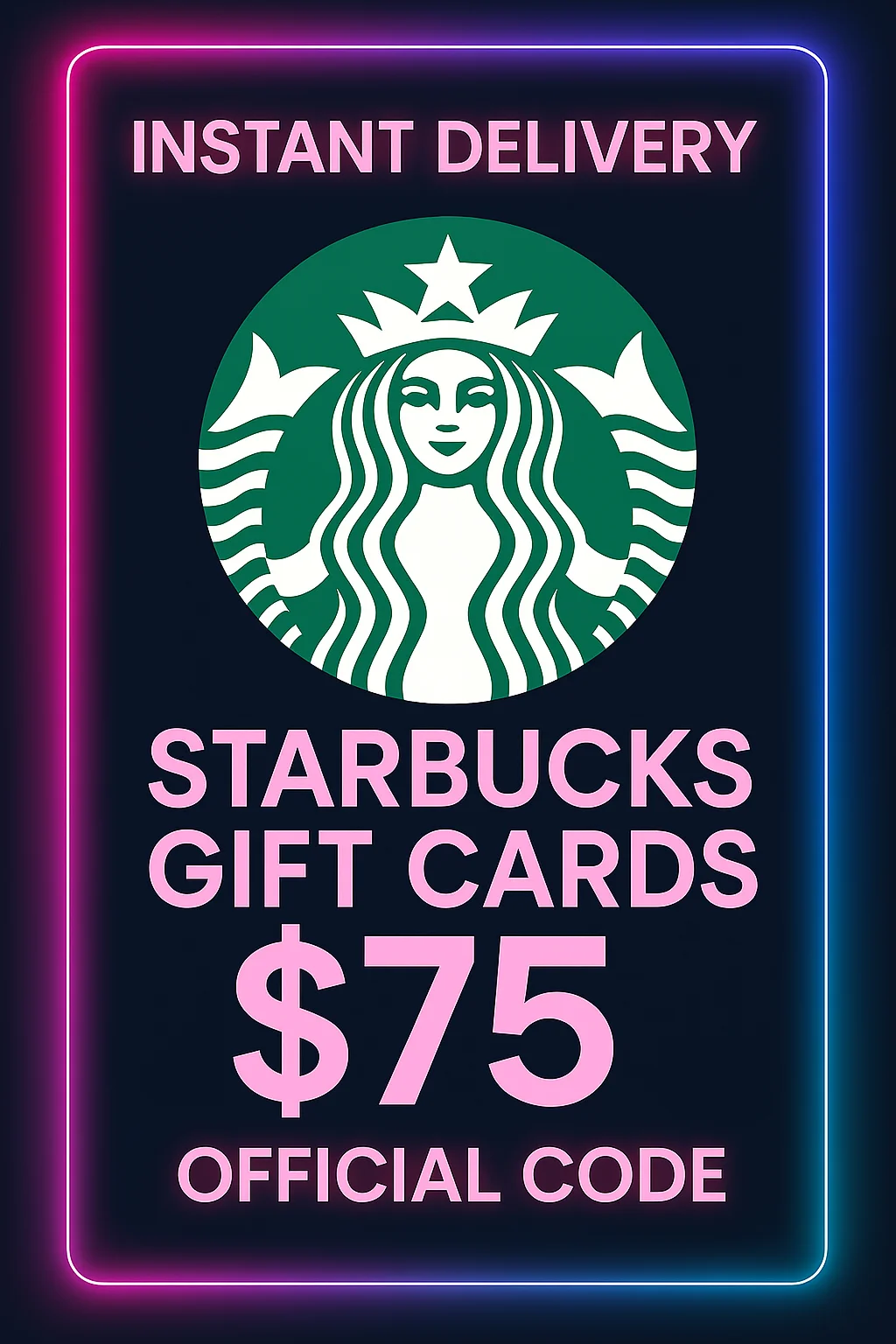 Starbucks Gift Cards - 75$