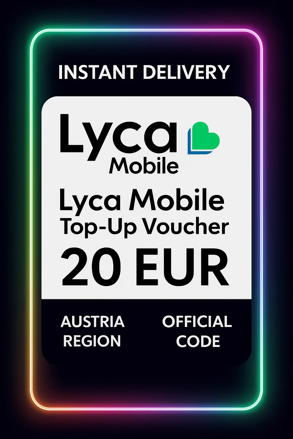 Lyca مۆبایل Top-Up Voucher - 20 EUR (AT) · Mobile