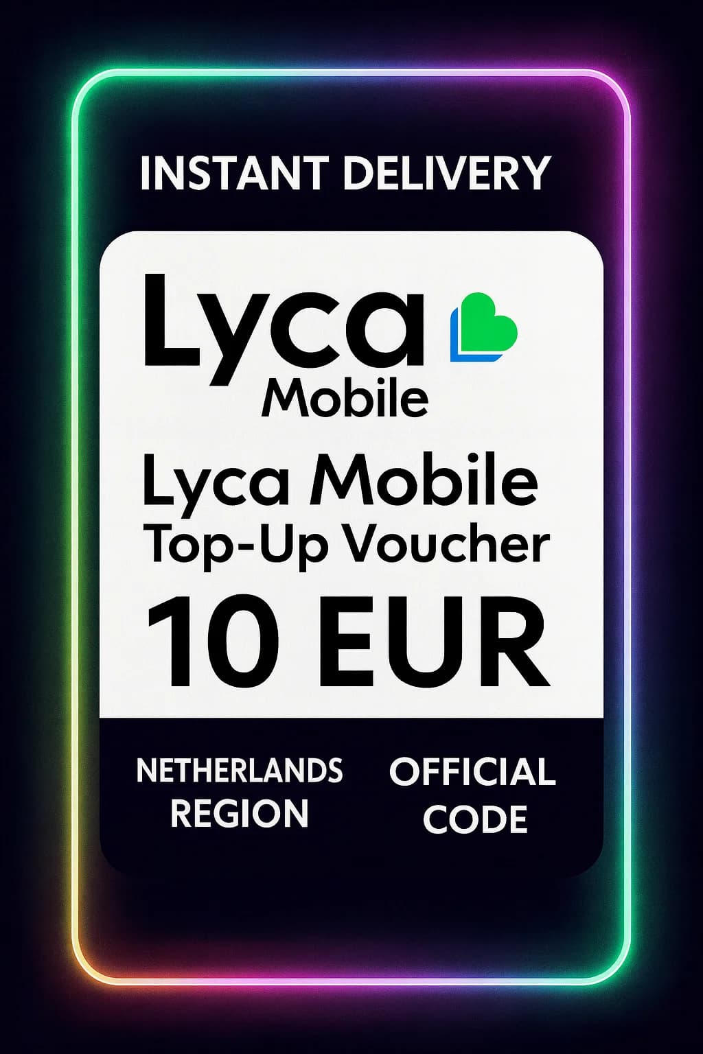 Lyca موبايل Top-Up Voucher - 10 EUR (NL) · Mobile
