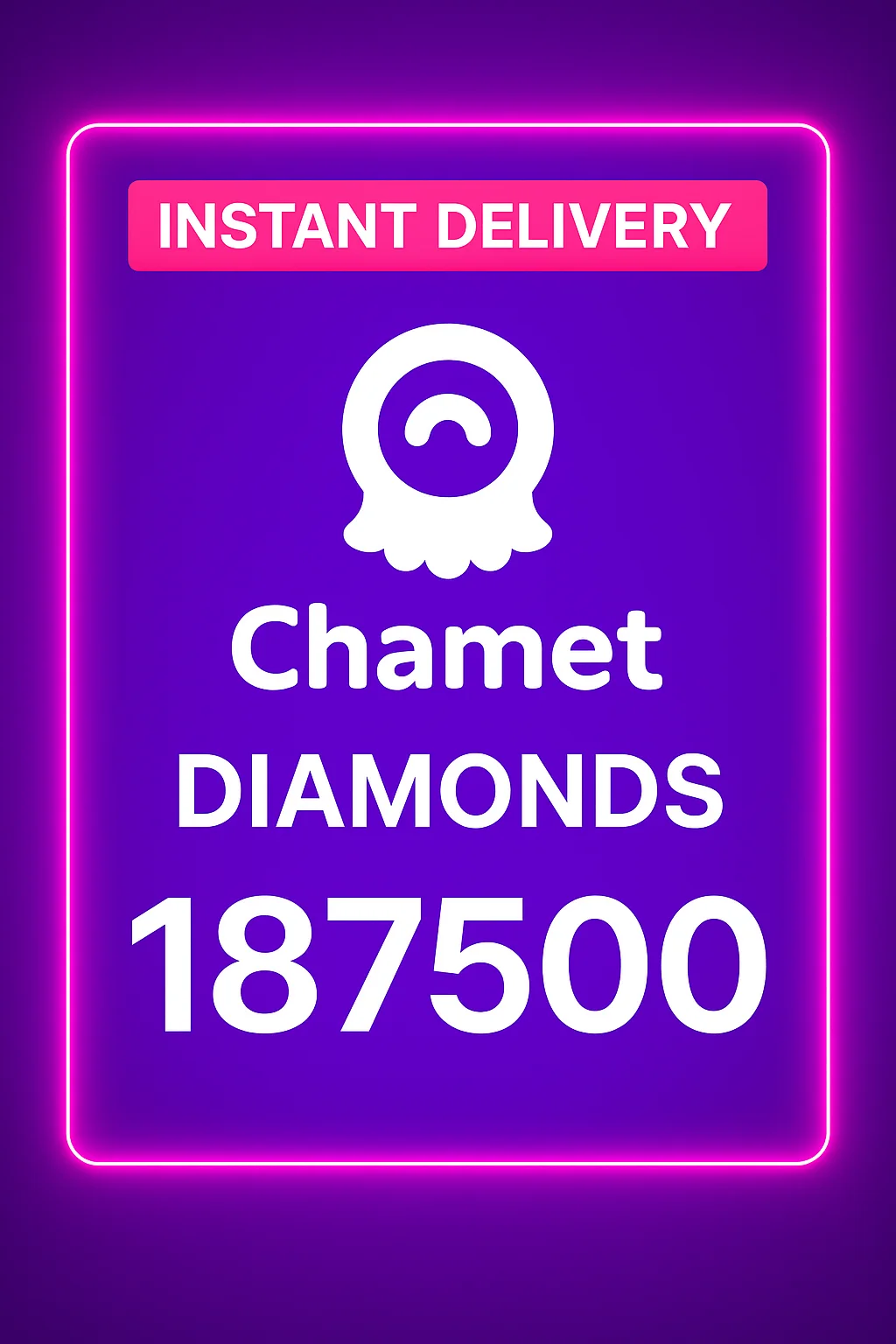 Chamet - 187500 Diamonds