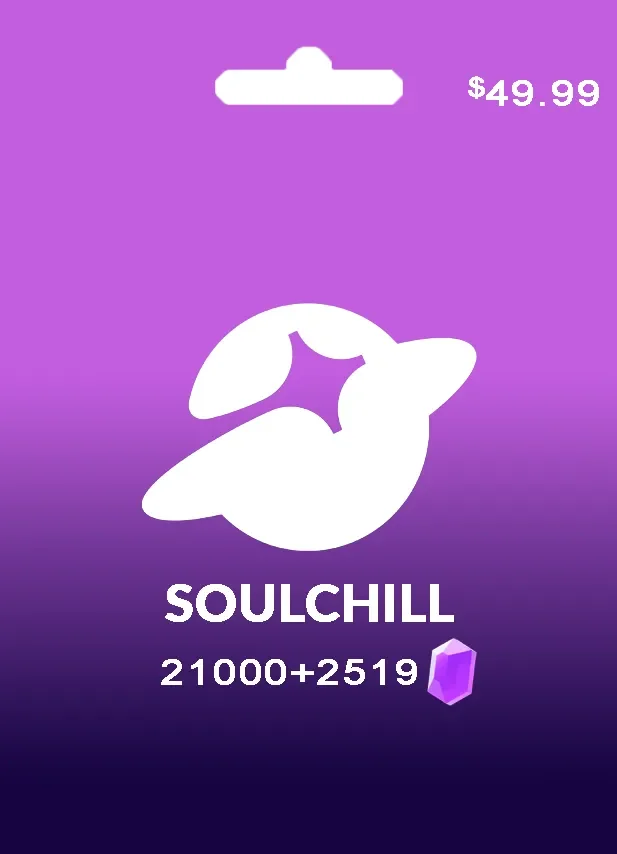 Soulchill 21000 + 2519 Free Crystals