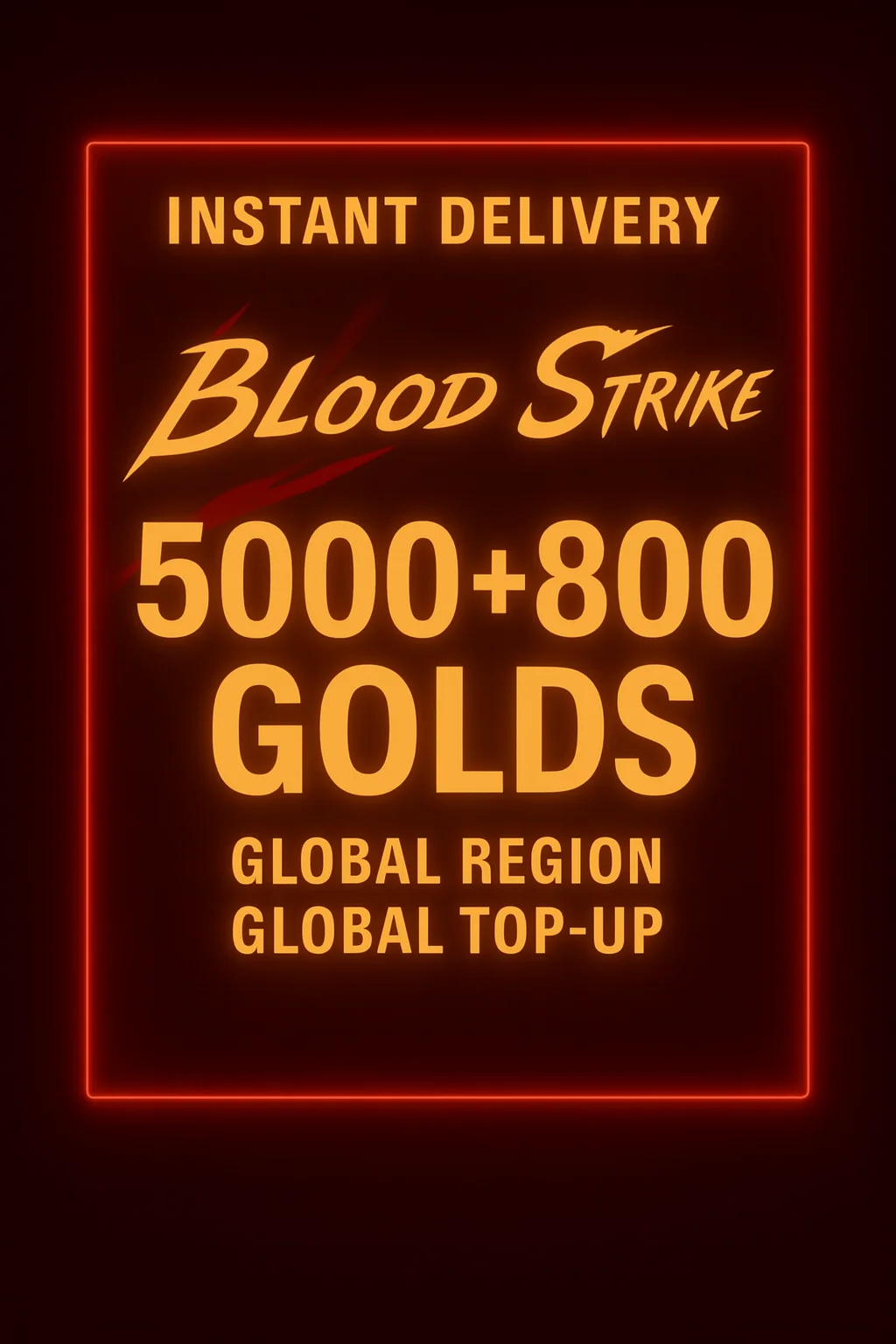 Blood Strike 5000+800 Golds Top-Up