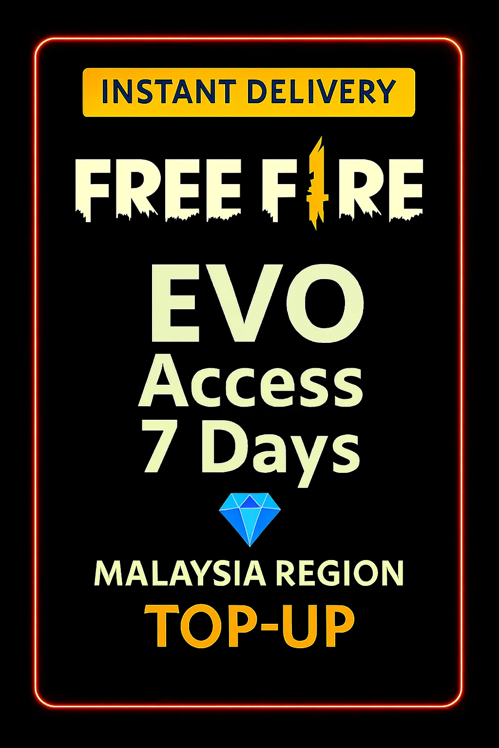 فري فاير Evo Access 7 Days Top-Up (Malaysia) · Free Fire