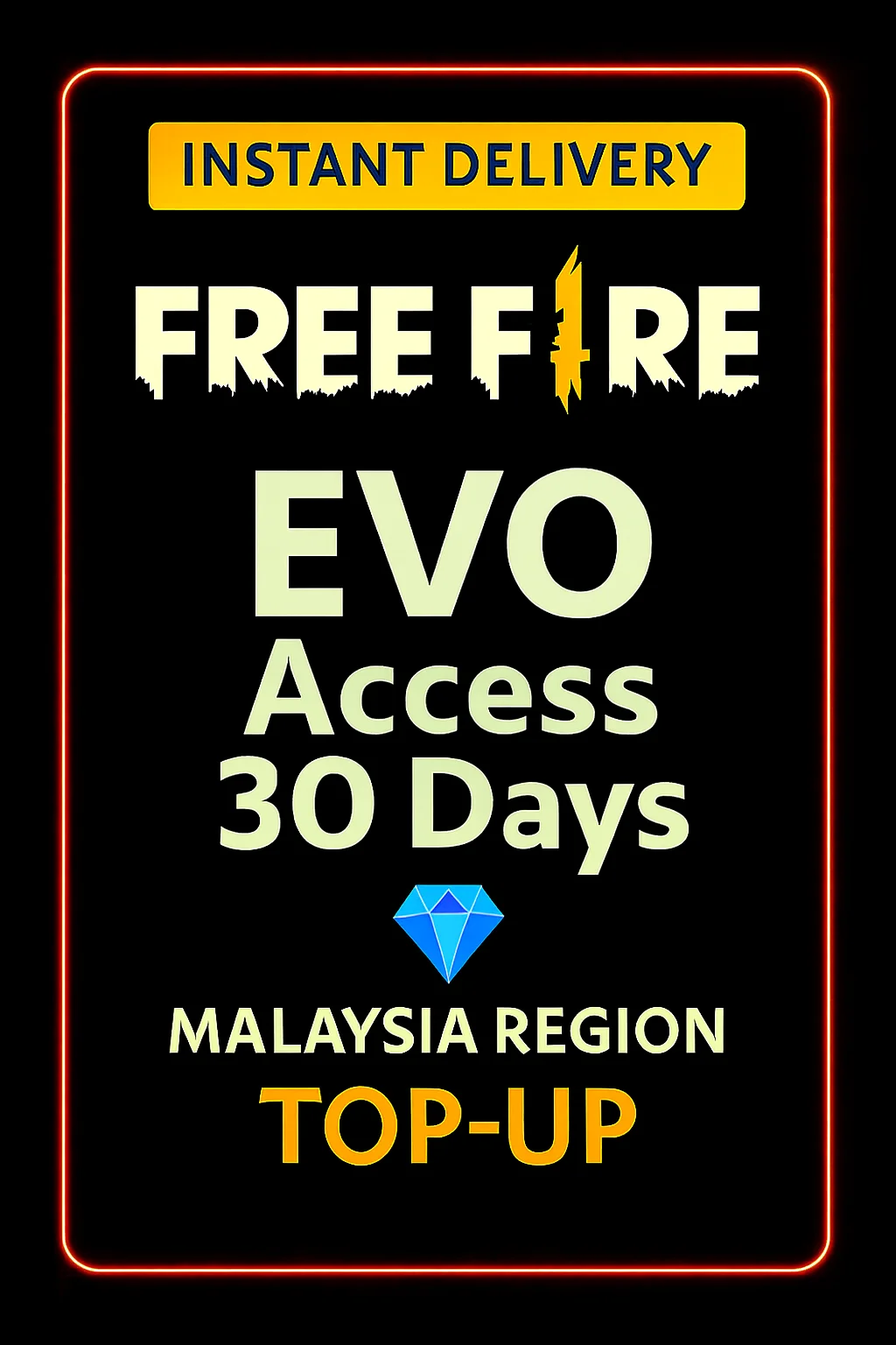 Free Fire Evo Access 30 Days Top-Up (Malaysia)