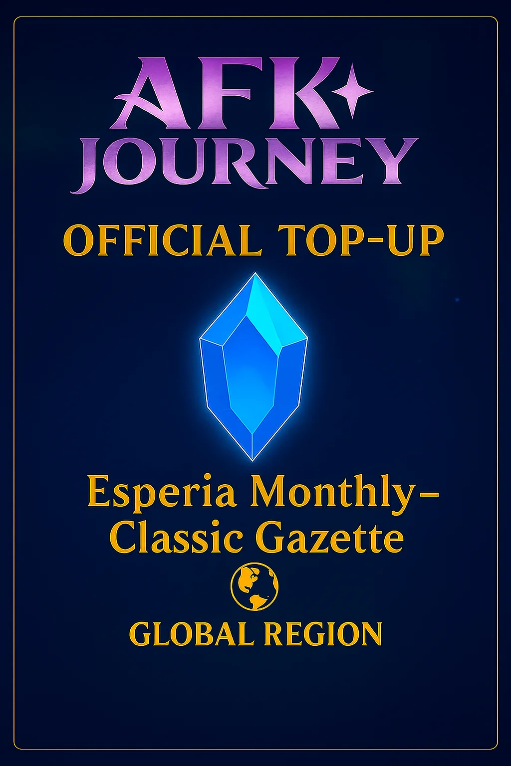 AFK Journey Esperia Monthly - Classic Gazette (Top-Up)