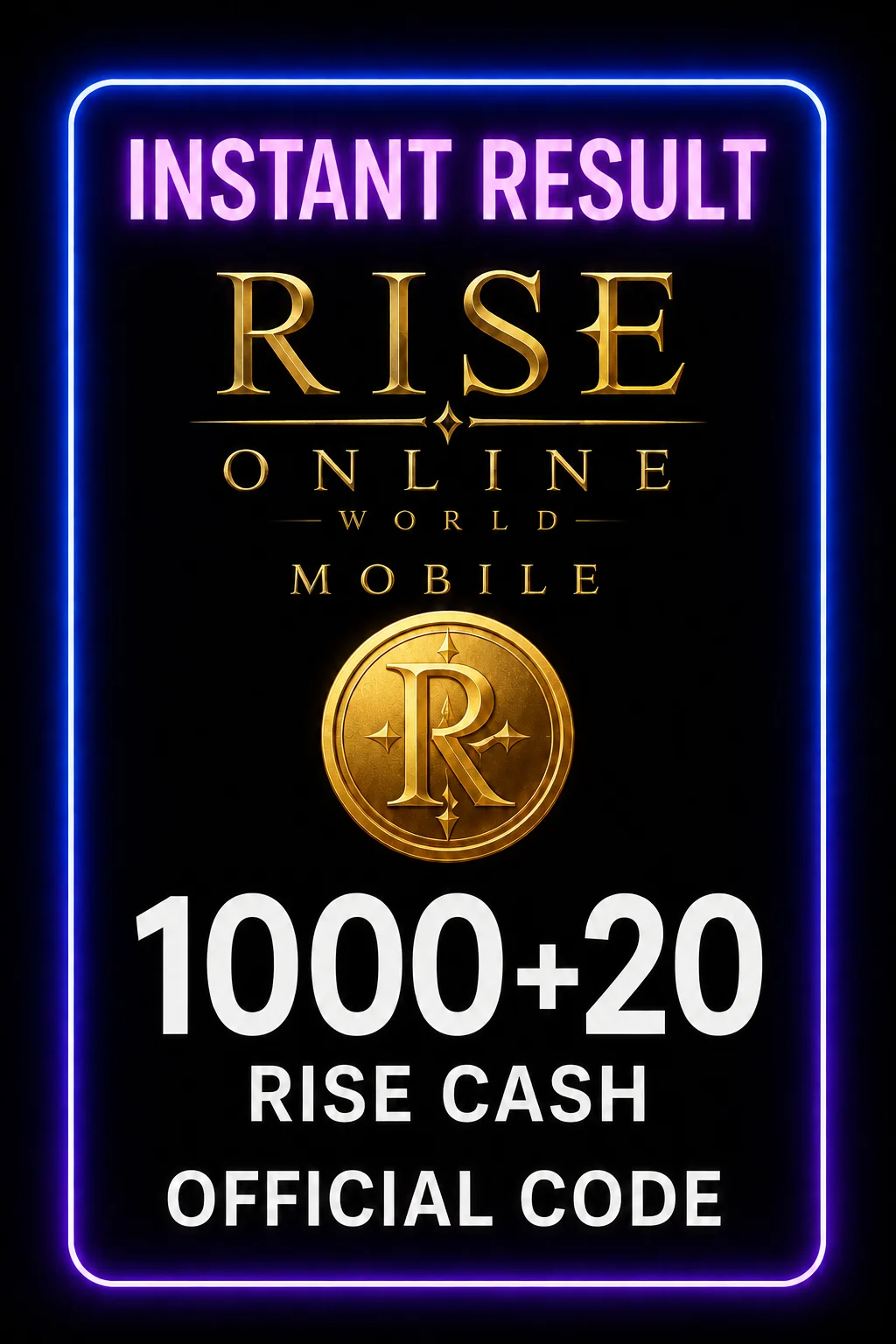 Rise Online World مۆبایل 1000 + 20 Rise Cash · Mobile
