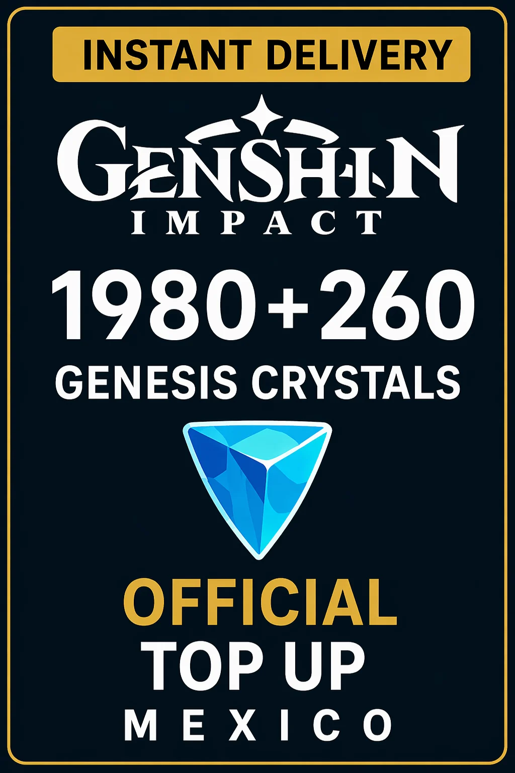 گێنشین ئیمپاکت 1980 + 260 Genesis Crystals Top Up (Mexico) · Genshin Impact