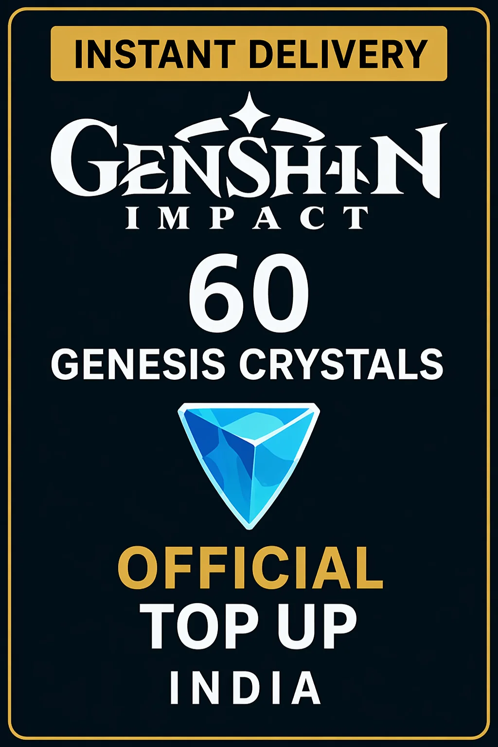 گێنشین ئیمپاکت 60 Genesis Crystals Top Up (India) · Genshin Impact