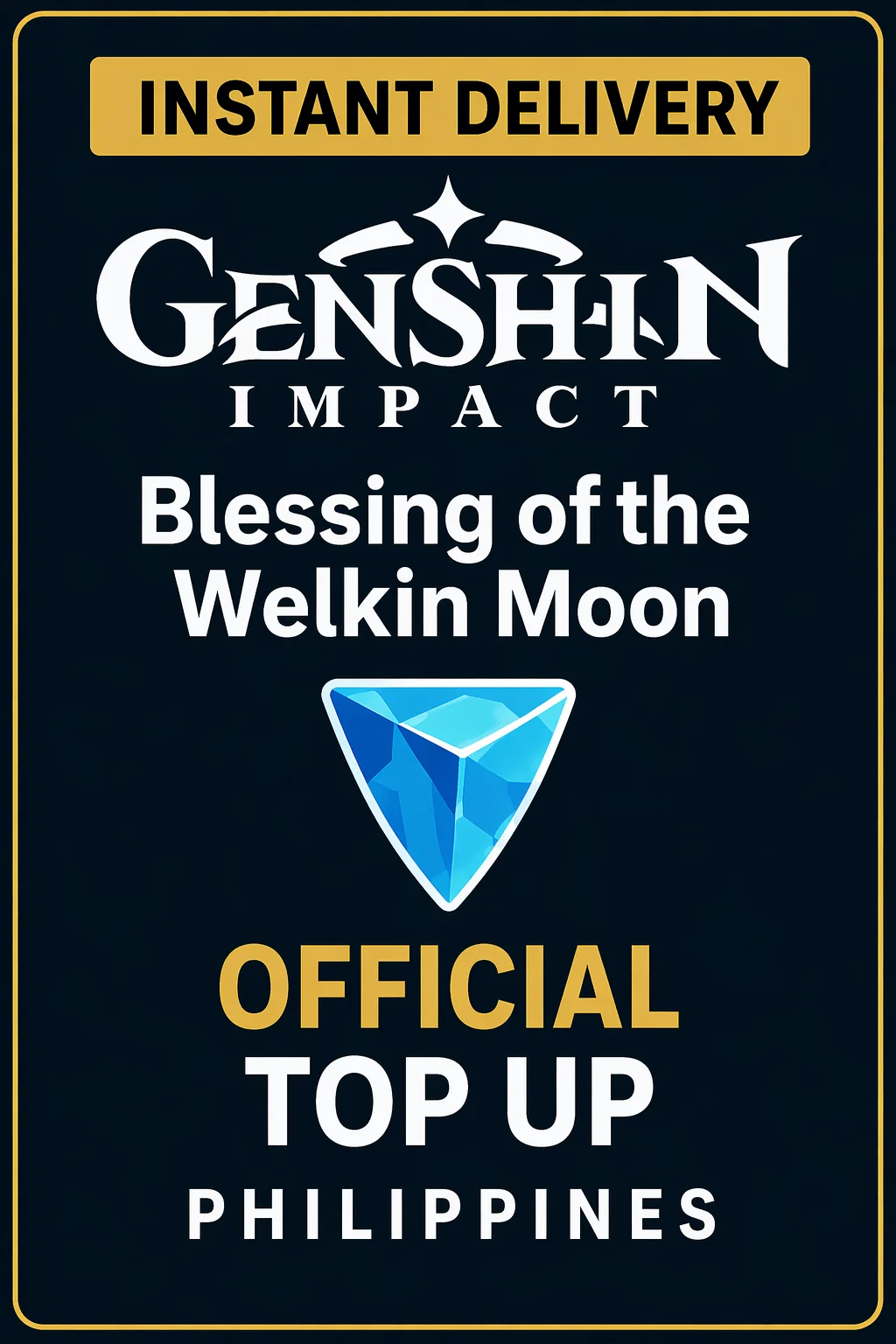 گێنشین ئیمپاکت Blessing of the Welkin Moon Top Up (Philippines) · Genshin Impact