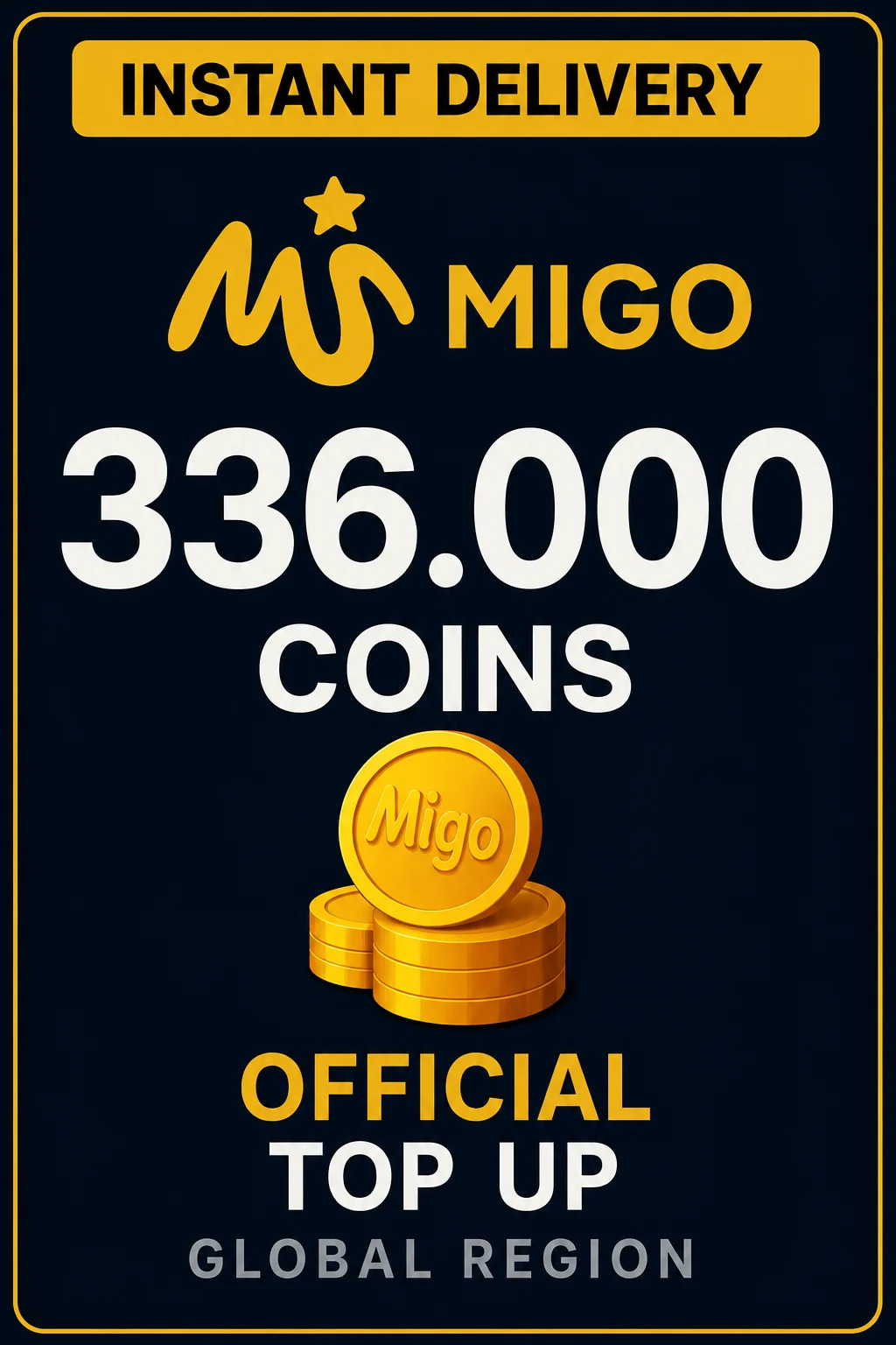 Migo Live 336.000 Coins (Top-Up)