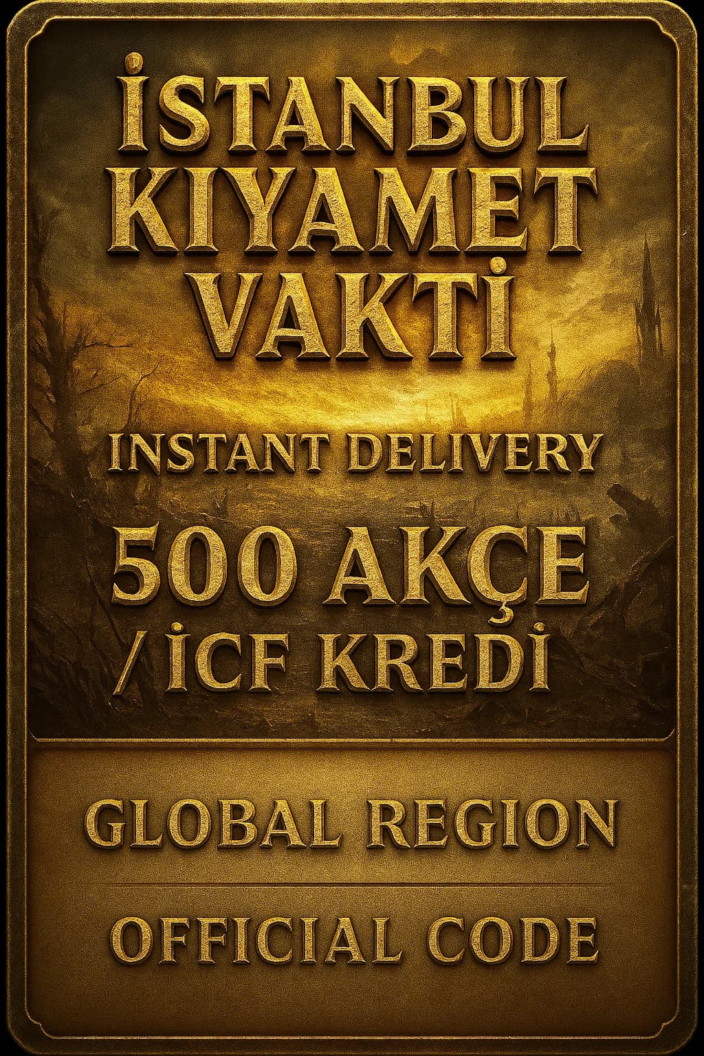 İstanbul Kıyamet Vakti 500 Akçe / ICF Kredi